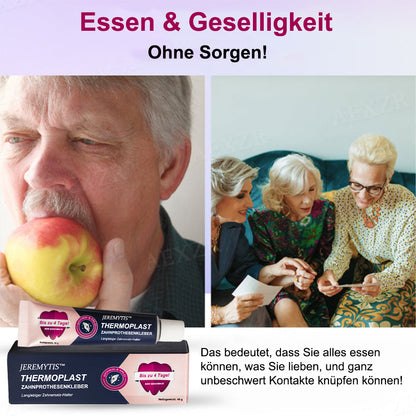 JEREMYTIS™ Thermoplastisches Haftmittel für Zahnprothesen